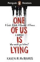 Penguin Readers Level 6: One Of Us Is Lying (ELT Graded Reader): Abridged Edition Abridged edition