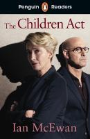 Penguin Readers Level 7: The Children Act (ELT Graded Reader): Abridged Edition Abridged edition