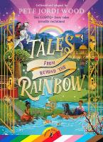 Tales From Beyond the Rainbow: Ten LGBTQplus fairy tales proudly reclaimed