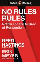 Penguin Readers Level 4: No Rules Rules (ELT Graded Reader): Abridged Edition Abridged edition