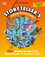 Mrs Wordsmith Storytellers Illustrated Dictionary Ages 711 (Key Stage 2): plus 3 Months of Word Tag Video Game