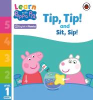 Learn with Peppa Phonics Level 1 Book 1  Tip Tip and Sit Sip (Phonics Reader)