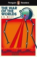 Penguin Readers Level 1: The War of the Worlds (ELT Graded Reader): Abridged Edition Abridged edition