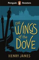 Penguin Readers Level 5: The Wings of the Dove (ELT Graded Reader): Abridged Edition Abridged edition