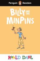 Penguin Readers Level 1: Roald Dahl Billy and the Minpins (ELT Graded Reader): Abridged Edition Abridged edition