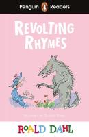 Penguin Readers Level 2: Roald Dahl Revolting Rhymes (ELT Graded Reader): Abridged Edition Abridged edition