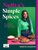 Nadiyas Simple Spices: A guide to the eight kitchen must haves recommended by the nations  favourite cook