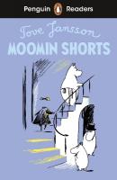 Penguin Readers Level 2: Moomin Shorts (ELT Graded Reader): Abridged Edition Abridged edition