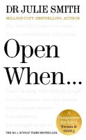Open When: A Companion for Lifes Twists & Turns