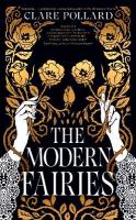 Modern Fairies: the dazzling new novel from the author of Delphi