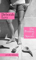 Position of Spoons: and other intimacies