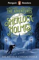 Penguin Readers Level 4: The Adventures of Sherlock Holmes (ELT Graded Reader): Abridged Edition Abridged edition