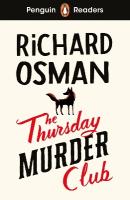 Penguin Readers Level 6: The Thursday Murder Club (ELT Graded Reader): Abridged Edition Abridged edition