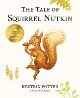 Tale of Squirrel Nutkin Picture Book