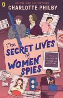 Secret Lives of Women Spies