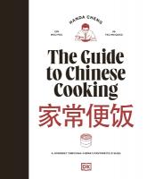 Guide to Chinese Cooking: A Journey Through China's Favourite Dishes