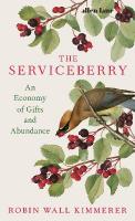 Serviceberry: An Economy of Gifts and Abundance