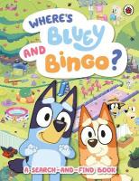 Bluey: Wheres Bluey and Bingo?: A Search-and-Find Book