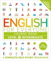 English for Everyone Course Book Level 3 Intermediate: A Complete Self-Study Programme
