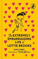 Extremely Embarrassing Life of Lottie Brooks