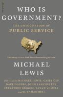 Who is Government?: The Untold Story of Public Service
