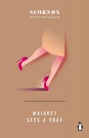 Maigret Sets a Trap: Inspector Maigret