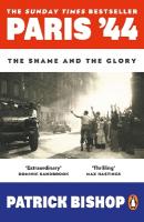 Paris '44: The Shame and the Glory