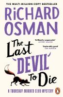 Last Devil To Die: The fourth novel in the multi-million copy bestselling murder mystery series