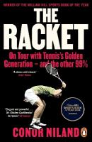 Racket: On Tour with Tenniss Golden Generation  and the other 99%