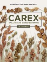 Carex of Illinois and Surrounding States: The Oval Sedges New edition