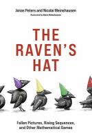 Raven's Hat: Fallen Pictures, Rising Sequences, and Other Mathematical Games