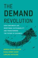 Demand Revolution: How Consumers Are Redefining Sustainability and Transforming the Future of  Business