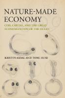 Nature-Made Economy: Cod, Capital, and the Great Economization of the Ocean