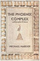 Phoenix Complex: A Philosophy of Nature