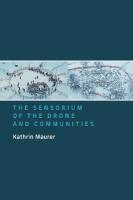 Sensorium of the Drone and Communities