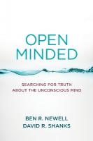 Open Minded: Searching for Truth about the Unconscious Mind