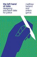 Left Hand of Data: Designing Education Data for Justice