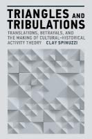 Triangles and Tribulations: Translations, Betrayals, and the Making of Cultural-Historical Activity Theory