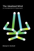 Idealized Mind: From Model-Based Science to Cognitive Science