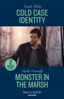 Cold Case Identity / Monster In The Marsh: Cold Case Identity (Hudson Sibling Solutions) / Monster in the Marsh (the  Swamp Slayings)