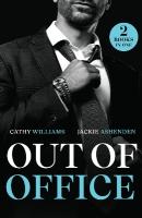 Out Of Office: Her Boss's Proposition / Newlywed Enemies