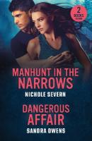 Manhunt In The Narrows / Dangerous Affair: Manhunt in the Narrows (Red Rock Murders) / Dangerous Affair (the Phoenix  Three)