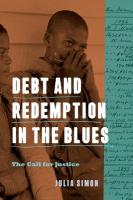 Debt and Redemption in the Blues: The Call for Justice