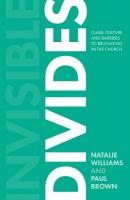 Invisible Divides: Class, culture and barriers to belonging in the Church