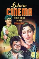 Lahore Cinema: Between Realism and Fable