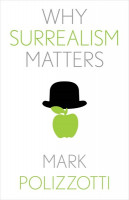 Why Surrealism Matters