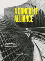 Concrete Alliance: Communism and Modern Architecture in Postwar France