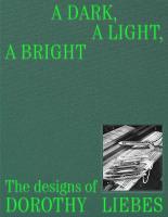 Dark, A Light, A Bright: The Designs of Dorothy Liebes