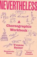 Nevertheless: A Choreographic Workbook