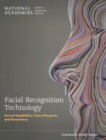 Facial Recognition Technology: Current Capabilities, Future Prospects, and Governance